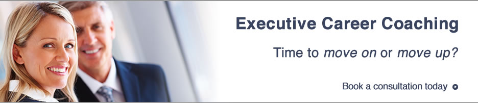 Executive Career Coaching - Time to move on or move up? Get started with a complimentary 30 minute consultation
